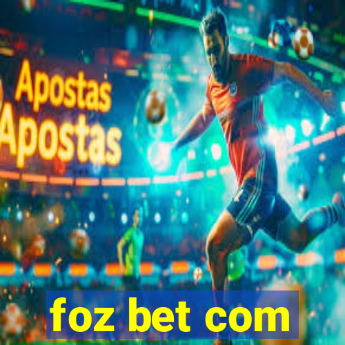 foz bet com